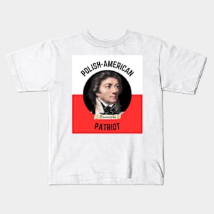 General Kosciuzko - Polish-American Revolutionary War Hero Kids T-Shirt